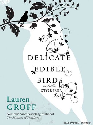 cover image of Delicate Edible Birds and Other Stories